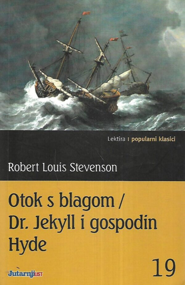 Robert Louis Stevenson: Otok s blagom / Dr.Jekyll i gospodin Hyde