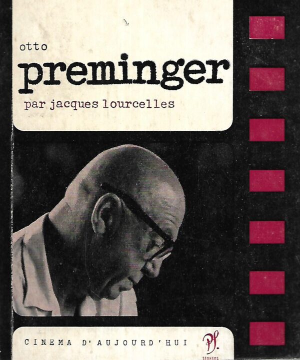 jacques lourcelles: otto preminger