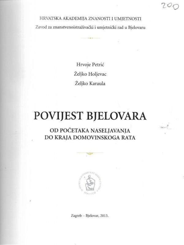 hrvoje petrić, Željko holjevac i Željko karaula: povijest bjelovara