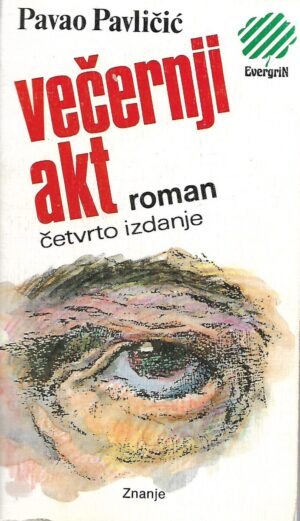 pavao pavličić: večernji akt