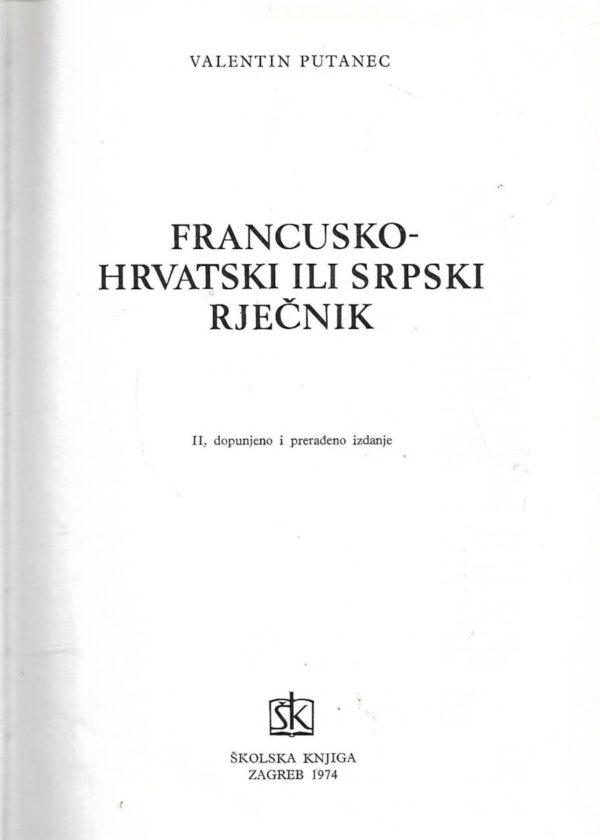 valentin putanec: francusko - hrvatski ili srpski rječnik