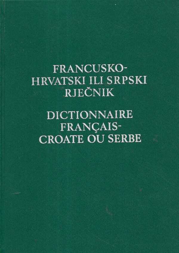 valentin putanec: francusko - hrvatski ili srpski rječnik