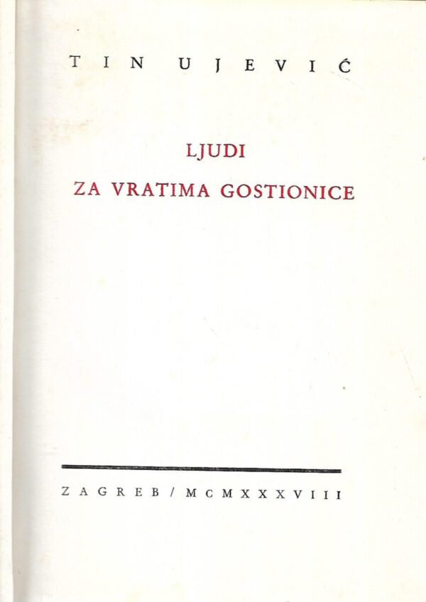 tin ujević: ljudi za vratima gostionice