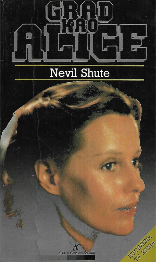 nevil shute: grad kao alice