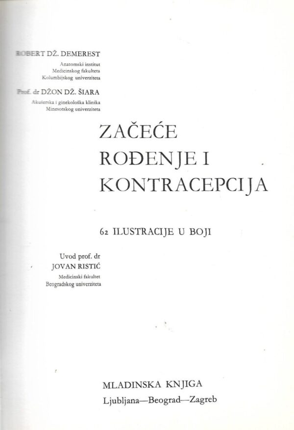 robert j.demarest i john j.sciara: začeće, rođenje i  kontracepcija