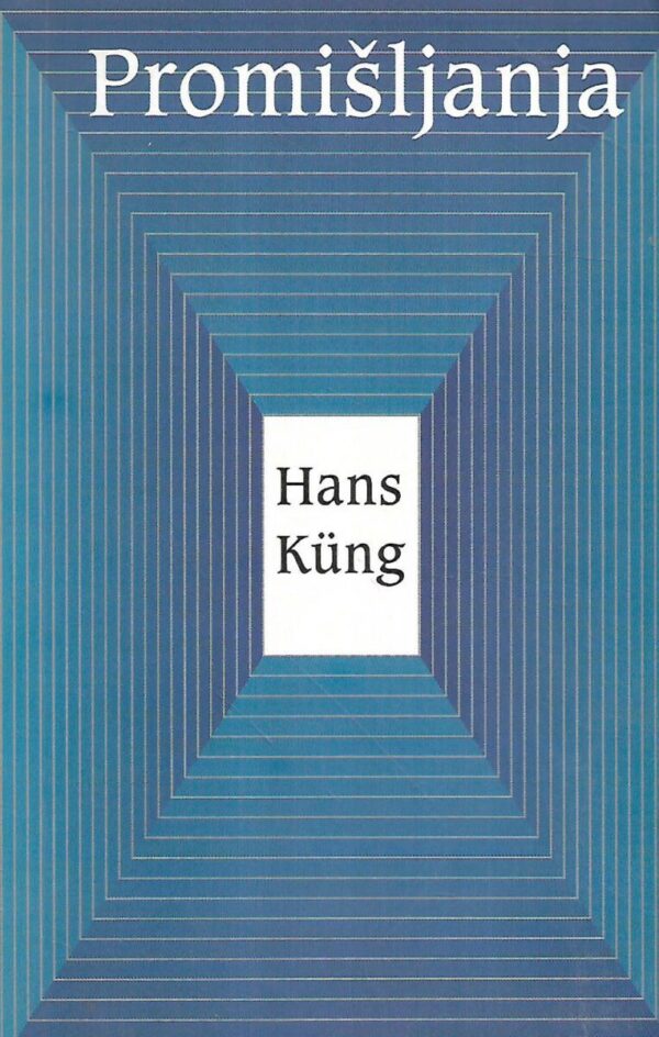 hans kung: promišljanja