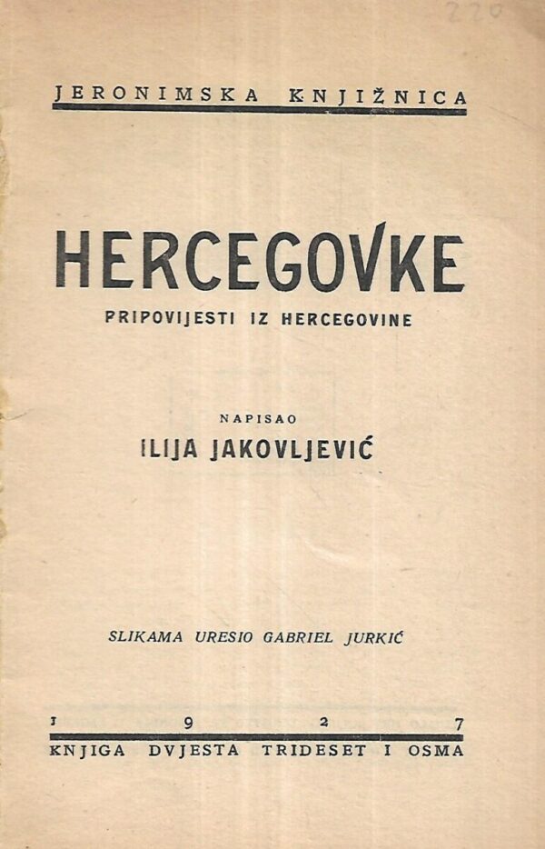 ilija jakovljević: hercegovke - pripovijesti iz hercegovine