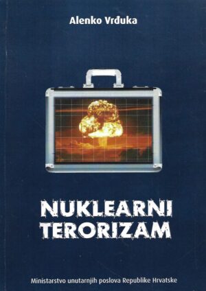 alenko vrđuka: nuklearni terorizam