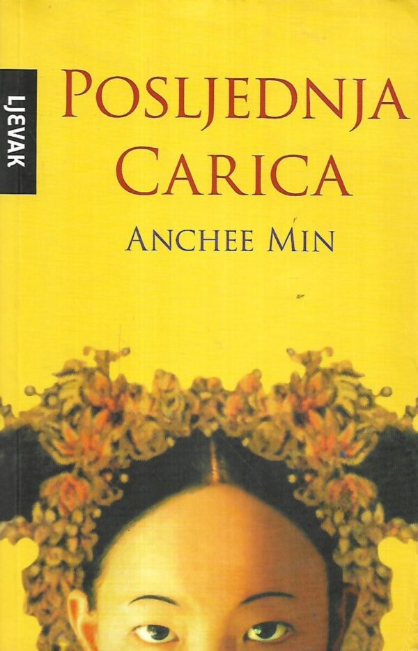 anchee min: posljednja carica