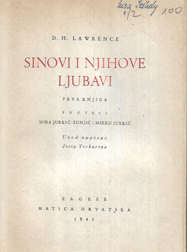 d.h.lawrence: sinovi i njihove ljubavi 1.-2.dio