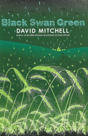 david mitchell: black swan green