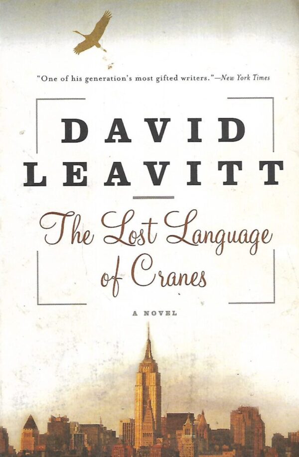 david leavitt: the lost language of cranes