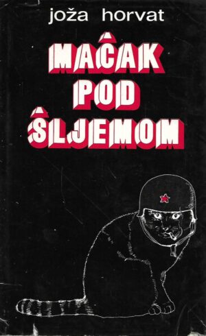 joža horvat: mačak pod šljemom