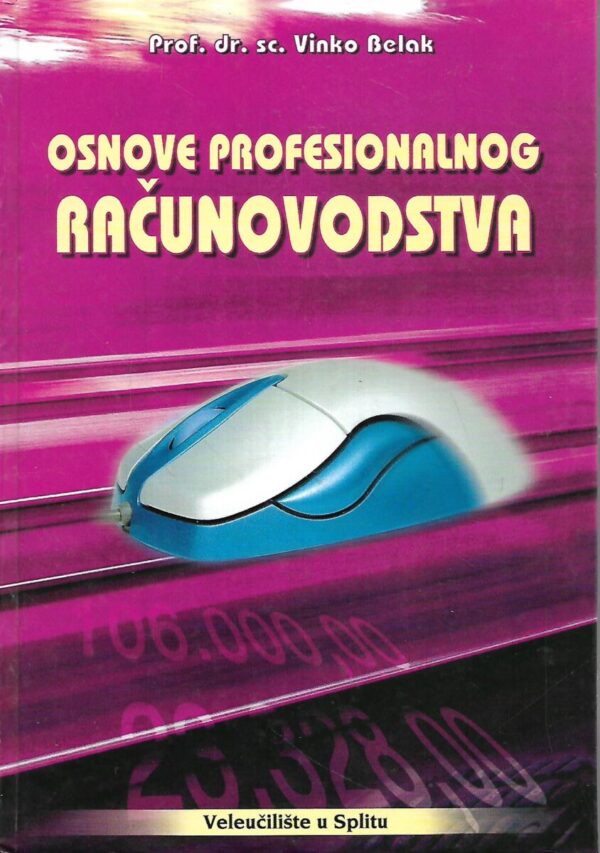 vinko belak: osnove profesionalnog računovodstva