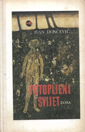 ivan dončević: potopljeni svijet