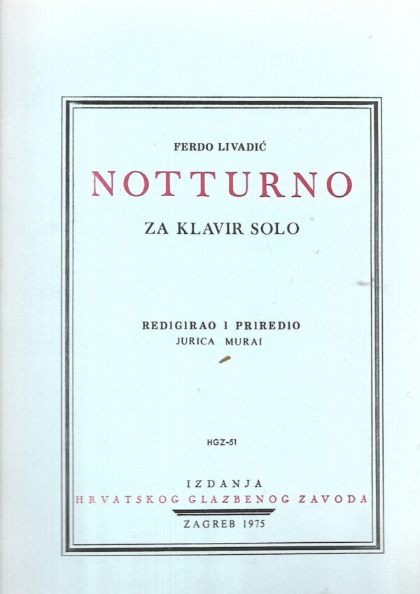 ferdo livadić: notturno -  za klavir solo