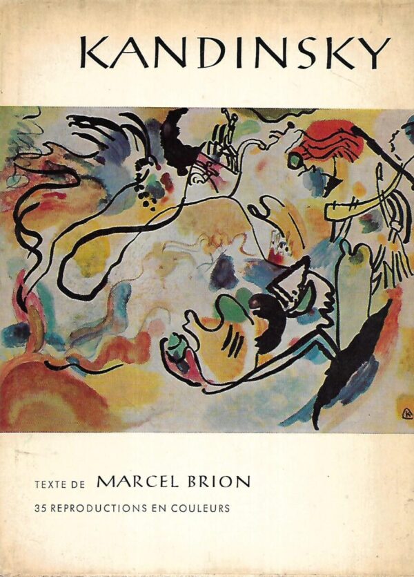 marcel brion: kandinsky