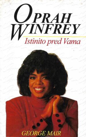 george mair: oprah winfrey / istinito pred vama