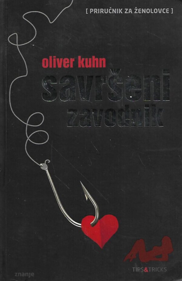 oliver kuh: savršeni zavodnik