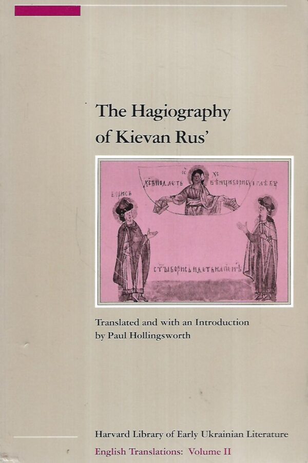 the hagiography of kievan rus'