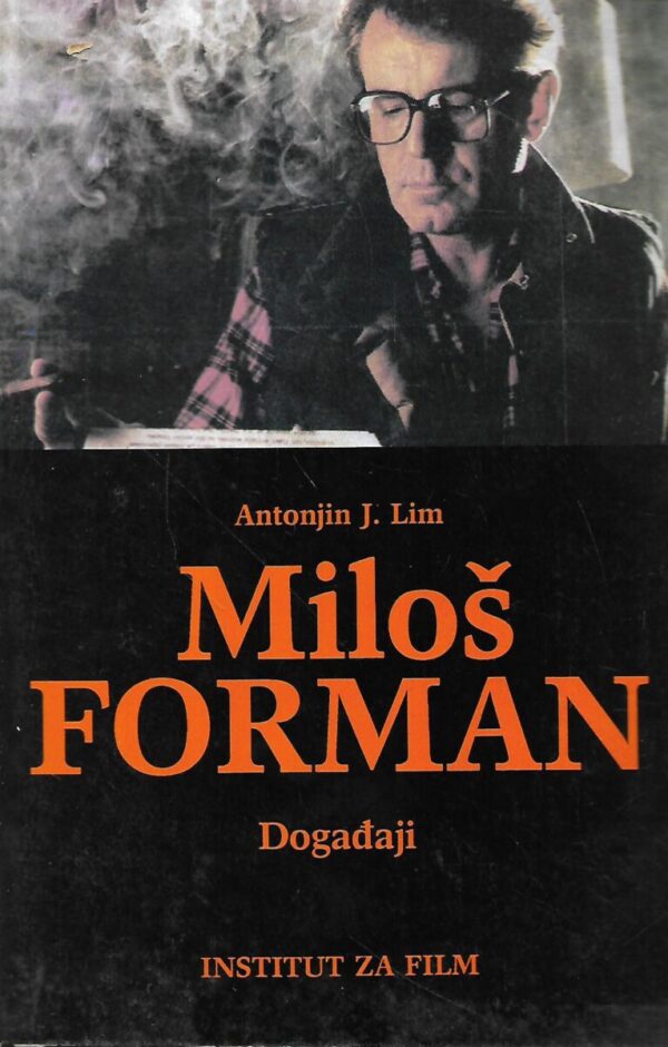 a.j.liehm: miloš forman - događaji