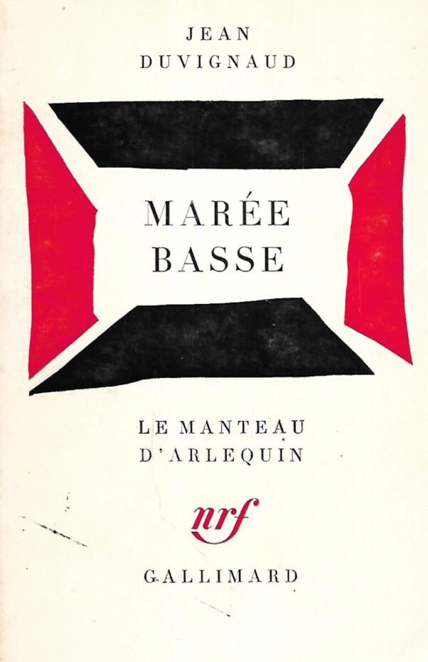 jean duvignaud: maree basse