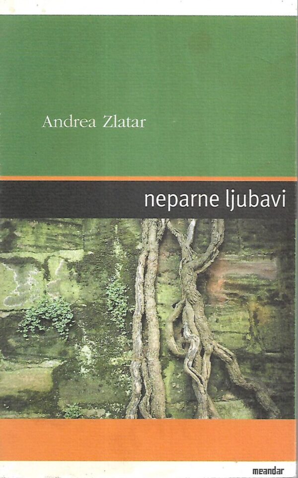 andrea zlatar: neparne ljubavi