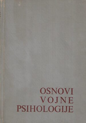 gvozden vuković(ur.): osnovi vojne psihologije