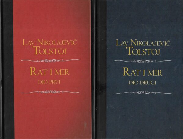 lav nikolajevič tolstoj: rat i mir 1- 2