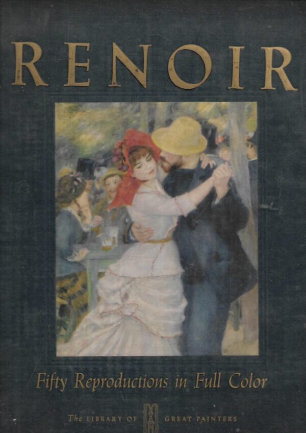 pierre auguste renoir: fifty reproductions in full color