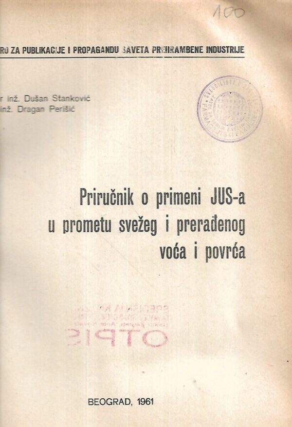 dušan stanković i dragan perišić: priručnik jus-a u prometu svežeg i prerađenog voća i povrća