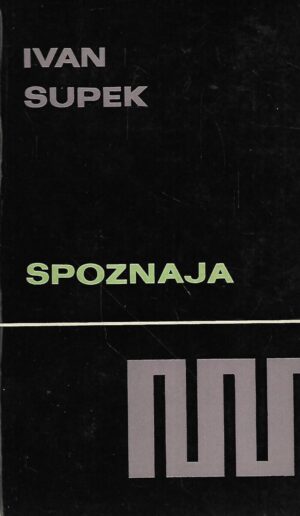 ivan supek: spoznaja