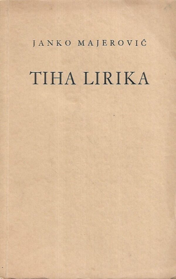 janko majerović: tiha lirika