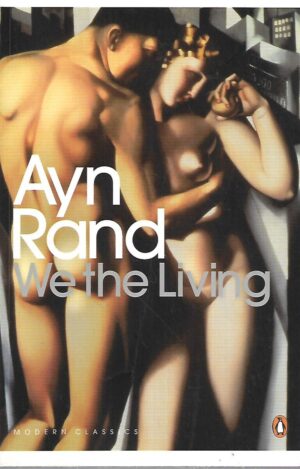 ayn rand: we the living