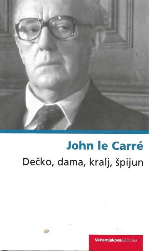 john le carre: dečko, dmaa, kralj, špijun