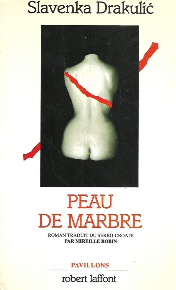 slavenka drakulić: peau de marbre