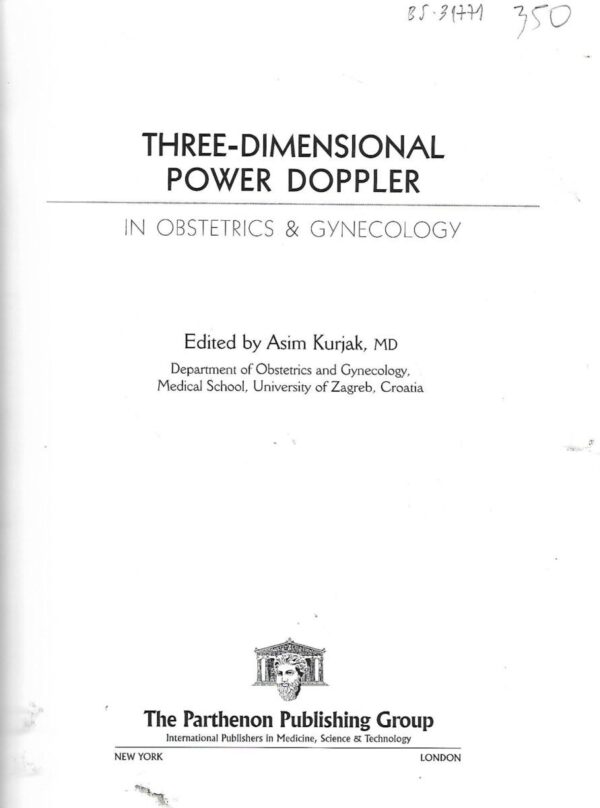 asim kurjak(ur.): three dimensional power doppler / in obstetrics & gynecology