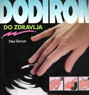 dan Šercar: dodirom do zdravlja