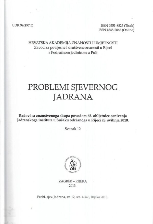 miroslav bertoša(ur.): problemi sjevernog jadrana – svezak 12