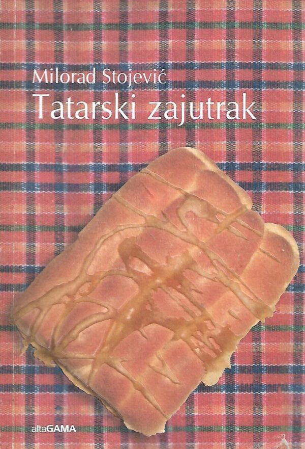 milorad stojević: tatarski zajutrak