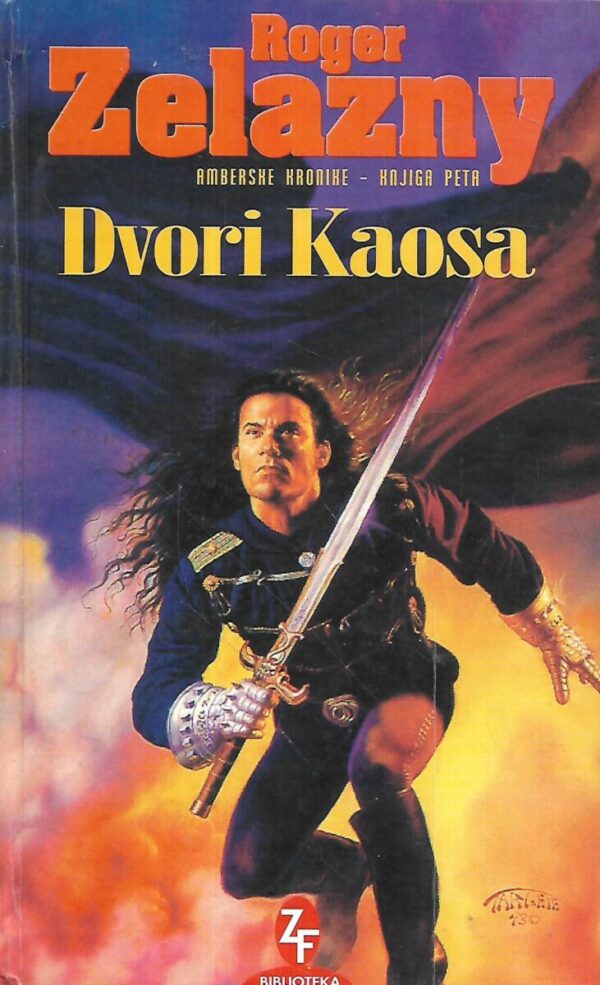 roger zelazny: dvori kaosa / amberske kronike-knjiga peta