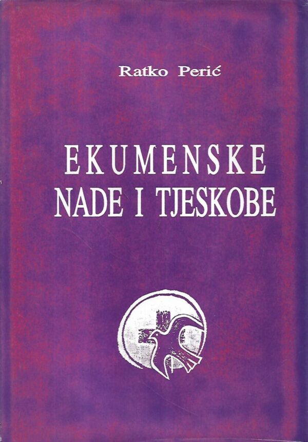 ratko perić: ekumenske nade i tjeskobe