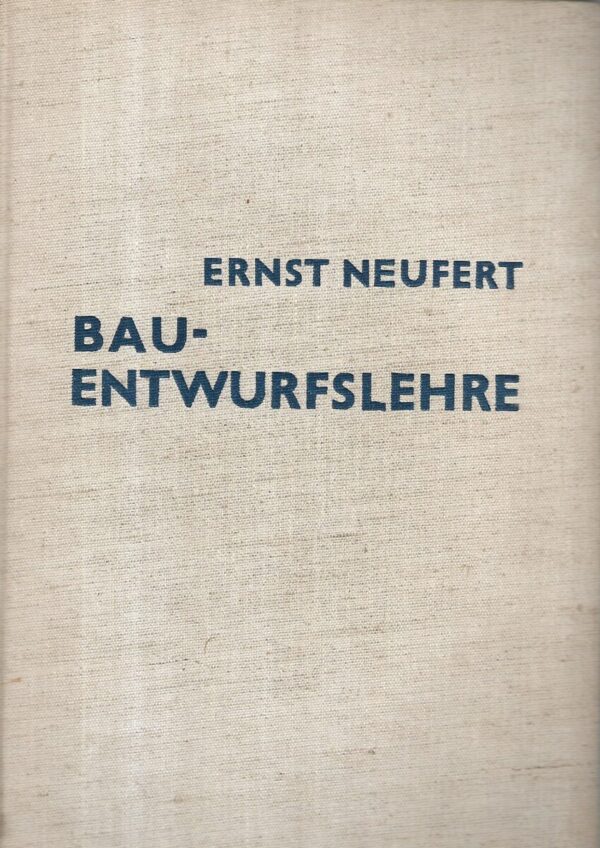 ernst neufert: bauentwurfslehre