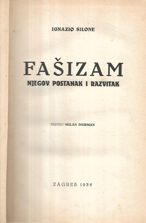 ignazio silone: fašizam - njegov postanak i razvitak