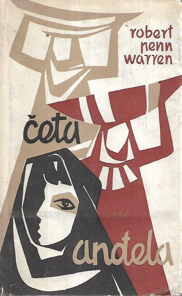 robert penn warren: Četa anđela