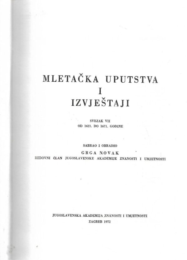 grga novak: mletačka uputstva i izvještaji