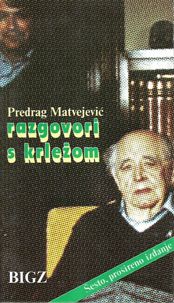 predrag matvejević: razgovori s krležom -  s potpisom predraga matvejevića