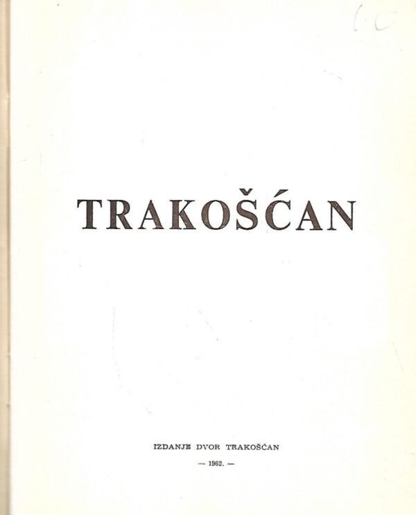 vilim leksošek: trakošćan