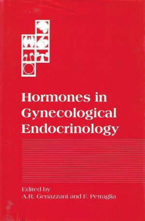 a.r.genazzani i f.petraglia(ur.): hormones in gynecological endocrinology