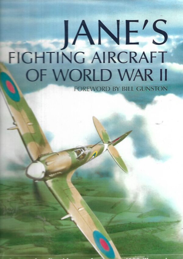 bill gunston: jane's fighting aircraft of world war ii